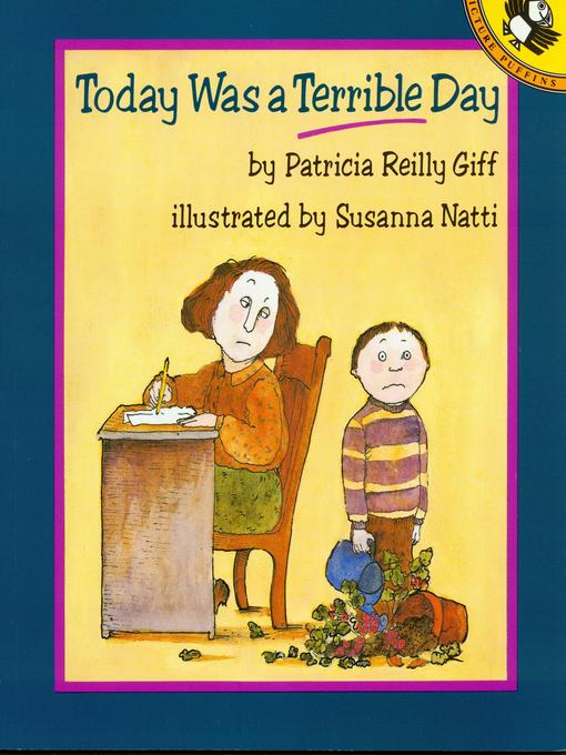 Title details for Today Was a Terrible Day by Patricia Reilly Giff - Available
